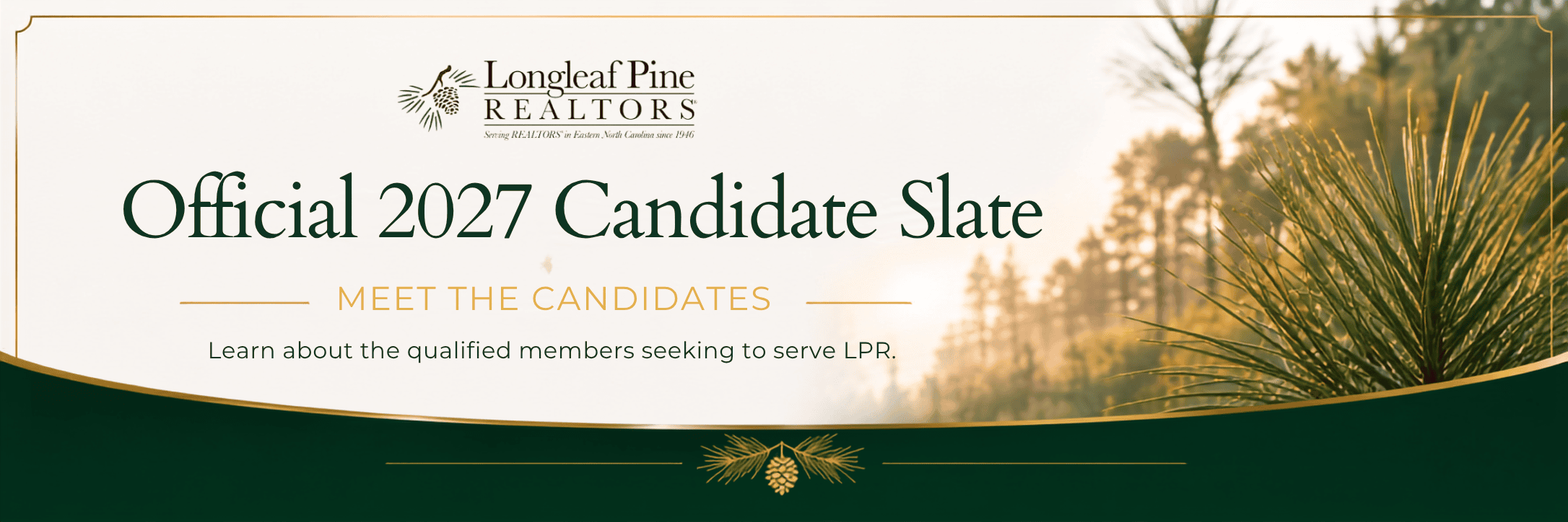Meet the Candidates — 2027 Longleaf Pine REALTORS Leadership Election